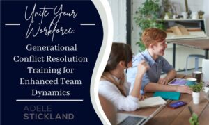 Unite Your Workforce: Generational Conflict Resolution Training for Enhanced Team Dynamics